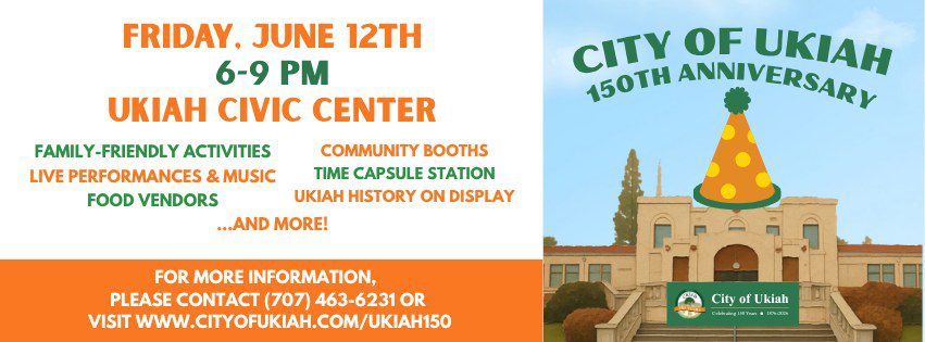 Ukiah 150 Celebration