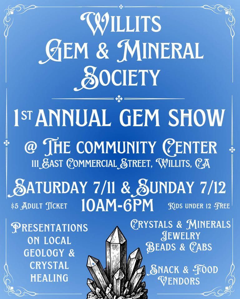 Willits Gem Show