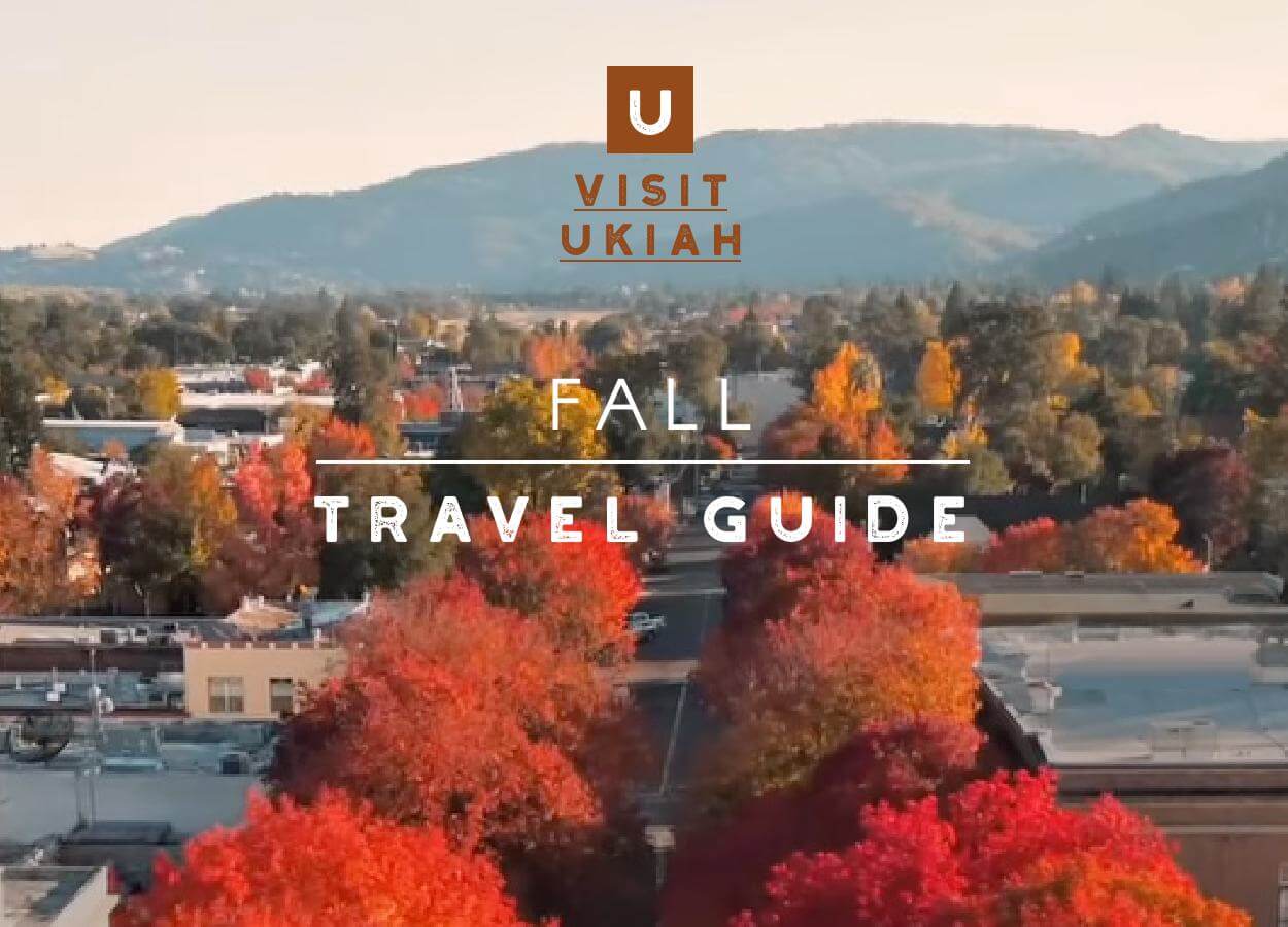 Visit Ukiah Fall Travel Guide 2026